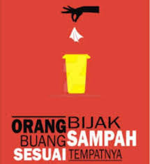 Maybe you would like to learn more about one of these? Download Tulis Kalimat Poster Tentang Membuang Sampah Pada Gratis