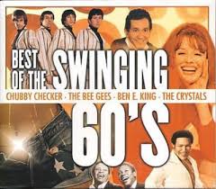 Everybody's pickin' on leiber and stoller. Best Of The Swinging 60 S Chubby Checker The Bee Gees Ben E King 6 98
