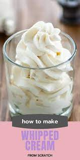 Perfect Whipped Cream Recipe With Extra Flavors Crazy For Crust Recipe Recipes With Whipping Cream Mason Jar Desserts Recipes Heavy Cream Recipes