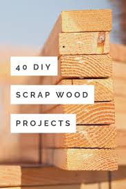 Make These Diy Scrap Wood Projects With Those Small Pieces Leftover From Your Larger Projects 40 Ide Wood Shop Projects Scrap Wood Crafts Rustic Wood Projects