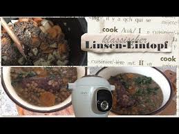 Krups Cook 4 Me Jana S Klassischer Linseneintopf Linsen Youtube In 2020 Linseneintopf Linsen Einfache Gerichte