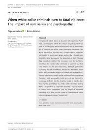 Pdf When White Collar Criminals Turn To Fatal Violence The Impact Of Narcissism And Psychopathy