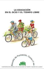 Educacion Por Favor Educar Para El Tiempo De Ocio Ocio Y Tiempo Libre Tiempo De Ocio Ocio