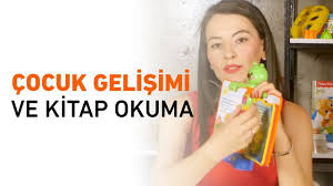 Cocuk Gelisimi Ve Kitap Okuma Doc Dr Saniye Bencik Kangal Youtube