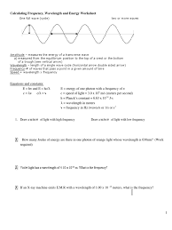 Some of the worksheets displayed are wave speed equation practice problems, name key period speed frequency wavelength, physics work b frequency period and wavespeed name, wavelength. Student Wavelength Frequency Worksheet Frequency Wavelength