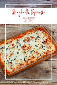 This Spaghetti Squash Lasagna Is Super Easy To Make And Loaded With All The Same Flavors Of Traditional Delicious Cheesy L Recipes Lasagna Best Italian Recipes
