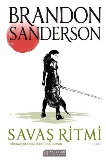 Savaş Ritmi (Fırtına Işığı Arşivi 4. Cilt)