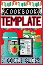 Cookbook Template In Google Slides Cookbook Template Student Cookbook Recipe Book Templates