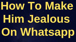 Emi minarsih 3 aylar önce +1. How To Make Him Jealous On Whatsapp How To Make Your Boyfriend Jealous Through Whatsapp Status Youtube