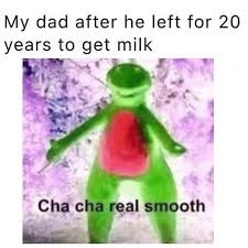 Cha Cha Real Smooth Barney Google Search Memes Sarcastic Comebacks Memes Fresh Memes