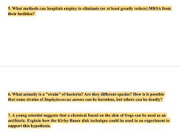 The sample is also tested for staphylococcus aureus. Part 2 Mrsa Screening A Methicillin Resistant Chegg Com