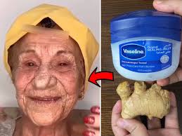 Ginger and Vaseline Will Make you an 18-Year-Old Girl no matter Your Age  #glowingskin #antiaging