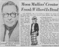AJC: Moon Mullins' Creator Frank Willard is Dead (page 1)