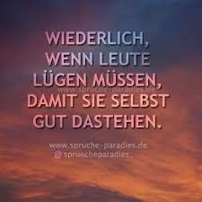 Widerlich Wenn Leute Lugen Mussen Damit Sie Selbst Gut Dastehen Lugen Zitate Spruche Lugen Spruche