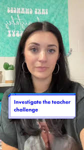 Student Reactions: Investigate the Teacher Challenge