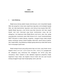 Latar belakang pelaksanaan praktik kerja industri (prakerin) adalah sebuah pelatihan dan pembelajaran yang dilaksanakan di dunia usaha atau dunia industri yang relevan dengan. Makalah Masjid