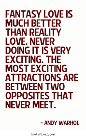 Quotes About Reality Of Love 176 Quotes