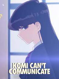 Komi Can't Communicate - Rotten Tomatoes