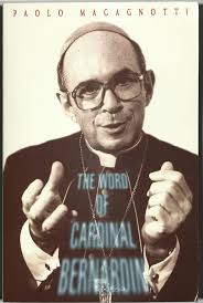 The Word of Cardinal Bernardin: Bernardin, Joseph Cardinal, Magagnotti,  Paolo: 9781577030003: Amazon.com: Books