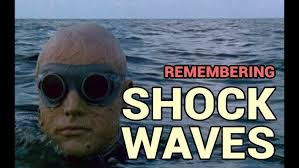 Remembering: Shock Waves (1977)