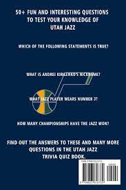 Displaying 162 questions associated with treatment. Utah Jazz Trivia Quiz Book Basketball The One With All The Questions Nba Basketball Fan Gift For Fan Of Utah Jazz Oviedo Bonnie 9798623616739 Amazon Com Books