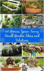 40 Genius Space Savvy Small Garden Ideas And Solutions Small Gardens Small Garden Small Space Gardening