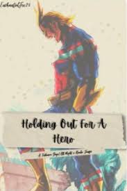 Creator chose not to use archive warnings relationships: Enchantedfox20 On Twitter New Fanfiction Alert Holding Out For A Hero Is Available Now On Wattpad Https T Co Ormxshowhz Myheroacademia Mha Bnha Myheroacademiafanfiction Mhafanfiction Allmight Toshinoriyagi Shoutaizawa Aizawashouta