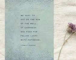 Emily Dickinson Quote If I Can Stop One Heart From Breaking I Shall Not Live In Vain Part One Life Gift For Her Wall Art Literary Quote In 2020 Pablo Neruda