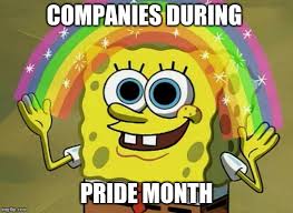 What pride month really celebrates. Imagination Spongebob Meme Imgflip