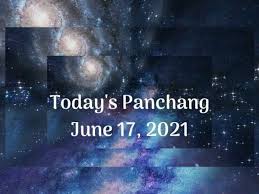 Telugu calendar 2021 august, chicago (usa). Panchang Today Panchang June 17 2021 Check Out The Sunrise And Sunset Timing Nakshatra Shubh Muhurat And Other Details Daily Panchang Hindu Calendar