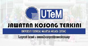Universiti teknikal malaysia melaka, hang tuah jaya, 76100 durian tunggal (9,300.13 mi) durian tunggal, malacca, malaysia, 76100. Jawatan Kosong Di Universiti Teknikal Malaysia Melaka Utem 25 Dis 2019 Banyak Jawatan
