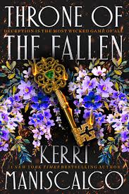 Throne of the Fallen (Prince of Sin, 1) by Kerri Maniscalco | Goodreads