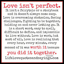 Inspirational Love Isn T About Finding The Perfect Person Quote Love Quotes Collection Within Hd Images