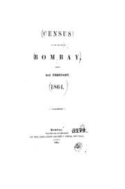 Census Of Bombay (1864) : Not Available ...