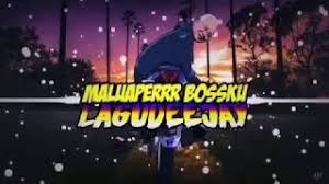 Is your network connection unstable or browser outdated? Malu Apa Bossku Remix 2019 Youtube