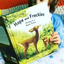 Hope And Freckles: Fleeing To A Better Forest (Bill Kiley)