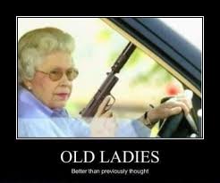 Old Lady Meme Funny Happy Birthday Humor Road Rage Just For Laughs