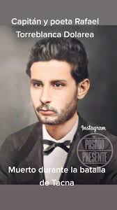 Capitán Rafael Segundo Torreblanca Dolarea. Nació en Copiapó el 06 de ...