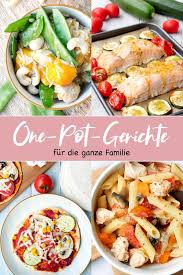 Mein Familien Kochbuch One Pot Gerichte Fur Die Familie Einfache Gerichte Rezepte Leckere Gesunde Rezepte