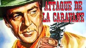 1h 40mn overall bit rate : L Attaque De La Grande Caravane Film Complet En Francais 1931 Romance Western Youtube