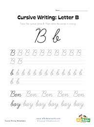 Writing in cursive for the first time can have many missed strokes and you can't expect yourself to learn everything in one sitting. Cursive Writing Worksheet Letter B All Kids Network