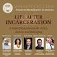Life After Incarceration: A Panel Discussion on event image