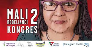 Anna Czajka prelegentką Ogólnopolskiego Kongresu „MALI REBELIANCI 2”