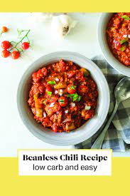This Beef Chili Is The Perfect Jumpstart For Your Meal Plan Xyngular Beanless Chili Recipe Low Carb Meal Plan Meals