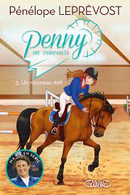 Kevin staut, né le 15 novembre 1980 au chesnay (), est un cavalier de saut d'obstacles français. Penny En Concours Tome 3 Un Nouveau Defi 3 Amazon Fr Leprevost Penelope Dieuleveult Olivia De Beck Laurie Livres