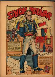 Biografia De Simon Bolivar Para Niños Simon Bolivar Comics Cartoon Comic Book Cover