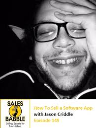 How To Sell a Software App with Jason Criddle #149