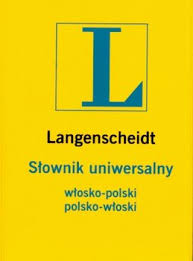 Polko graduated from thetadeusz kościuszko land forces military academy in wrocław.he served in a reconnaissance unit in dziwnów, then in. Slownik Uniwersalny Polsko Wloski Wlosko Polski Langenscheidt Opracowanie Zbiorowe Ksiazka W Sklepie Empik Com