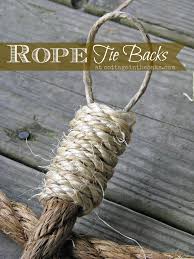 Follow the steps shown here. Rope Curtain Tie Backs Cottage In The Oaks