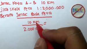 Jarak 1 cm pada peta = 12.000.000 pada jarak sebenarnya. Pengertian Skala Rumus Contoh Soal Dan Jawaban Pembahasan Jagad Id